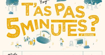 Festival T'as Pas 5 minutes?