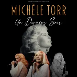 Michèle Torr Un dernier soir !