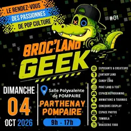 Broc' Land Geek Partenay-Pompaire