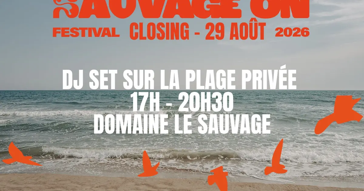Closing Sauvage'on Festival sur une plage privée