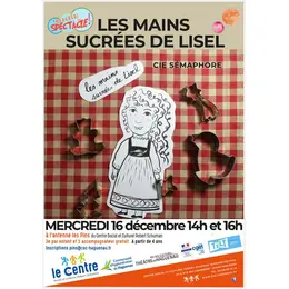 Spectacle de Noël : Les mains sucrées de Lisel