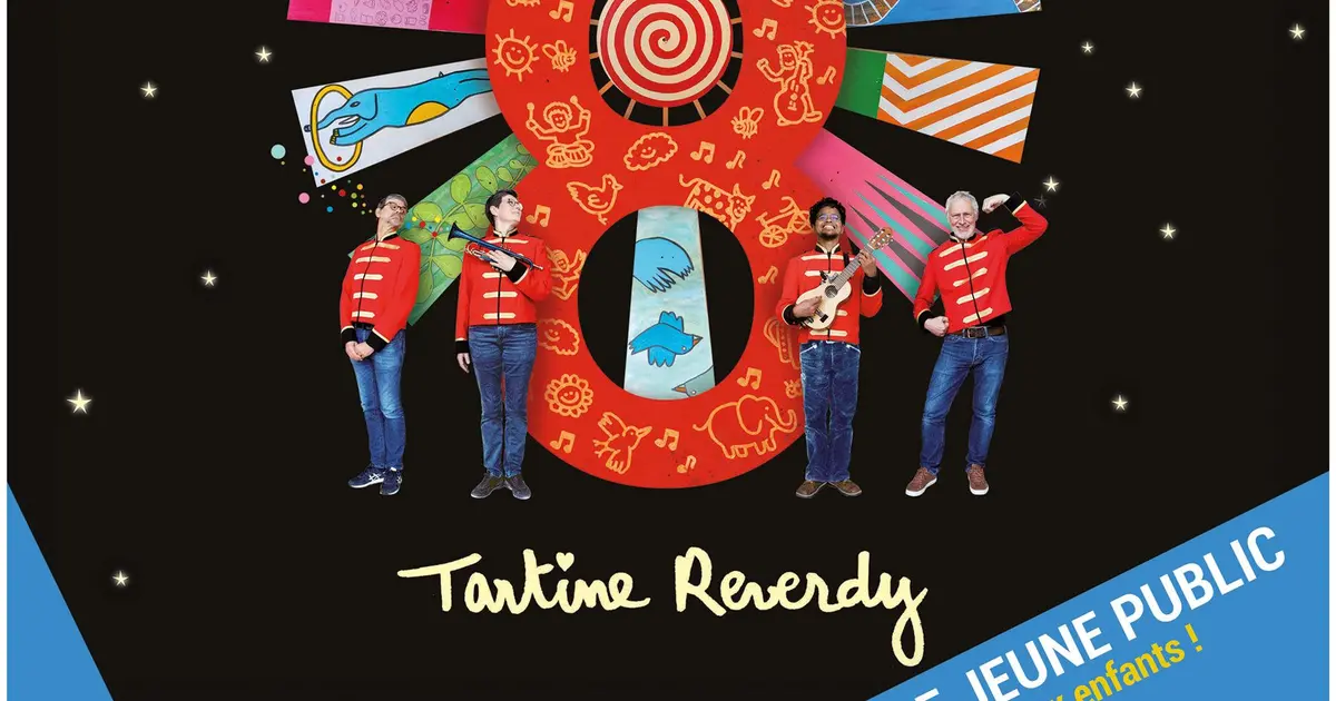 Tartine Reverdy - Le Grand Huit