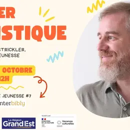 Atelier Artistique avec Benjamin Strickler