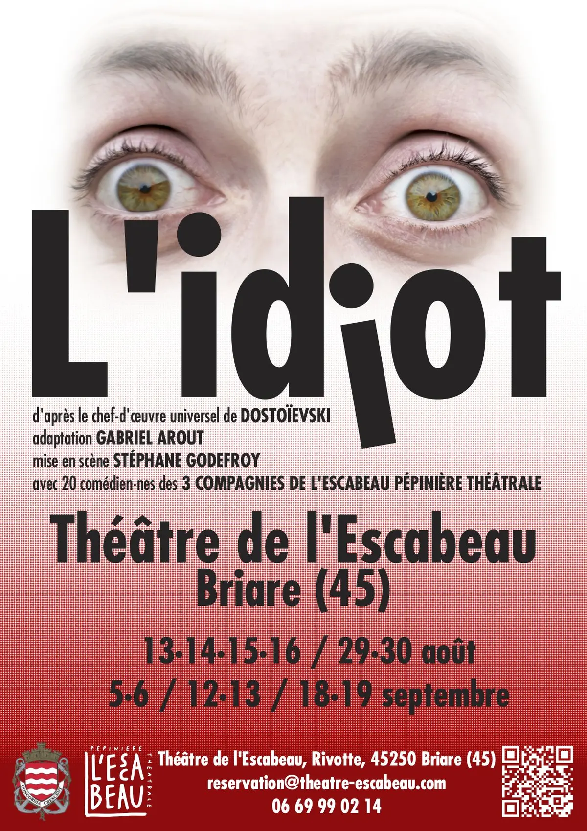 L'idiot, spectacle d'été !