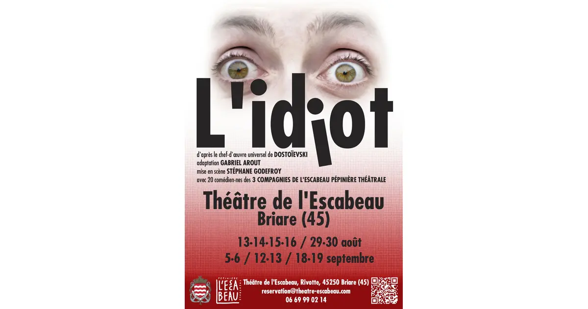 L'idiot, spectacle d'été !