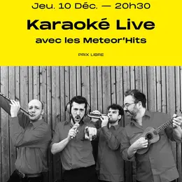 Karaoké Live avec les Meteor'Hits