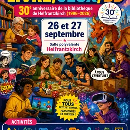 Salon livre jeux BD pour les 30 ans de la bibliothèque d'Helfrantzkirch