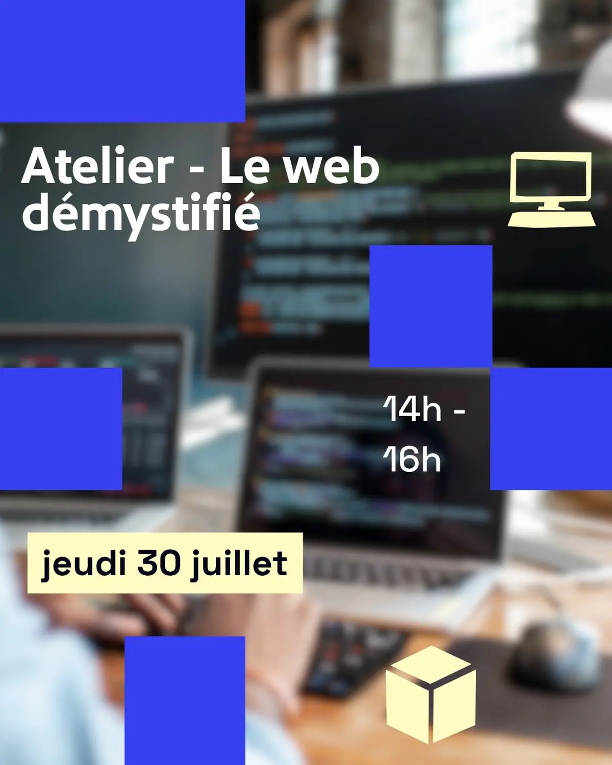 Atelier - le web démystifié