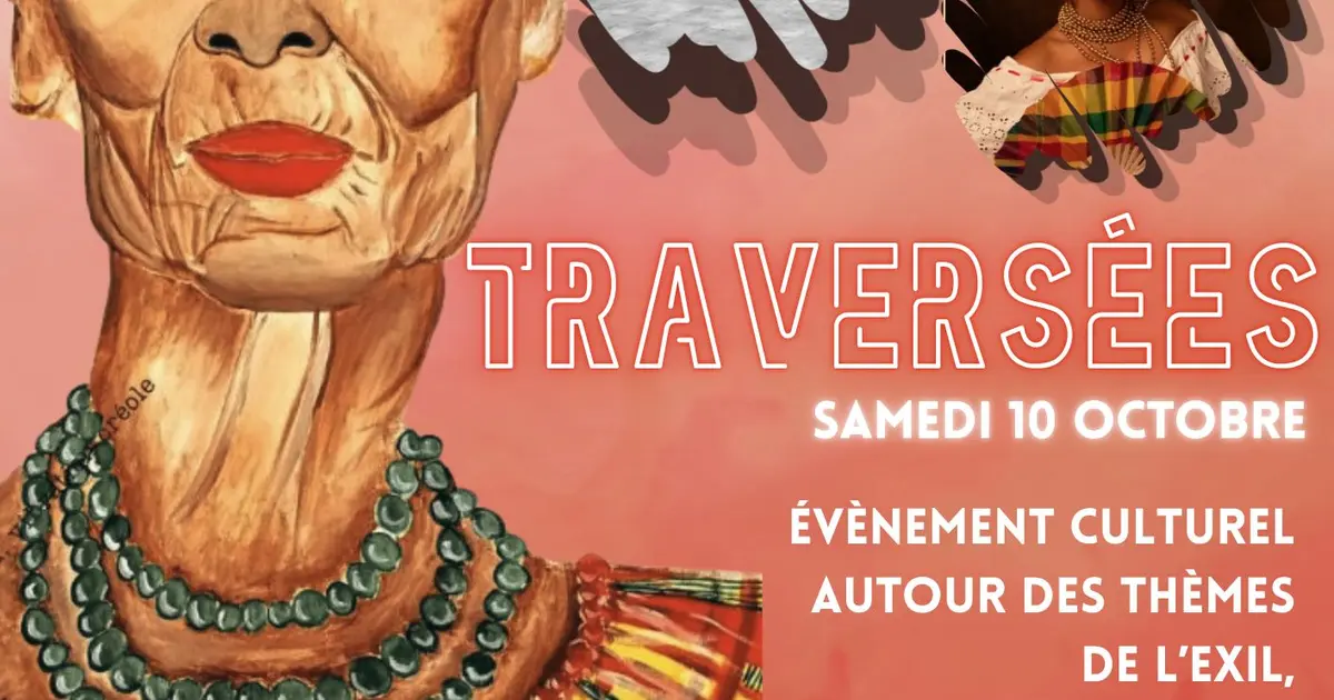 Evènement culturel "Traversées"