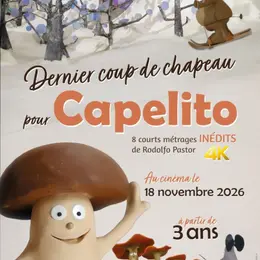 1,2,3 ciné : Projection jeunesse Dernier coup de chapeau pour Capelito