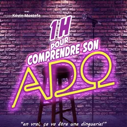 1 heure pour comprendre son ado