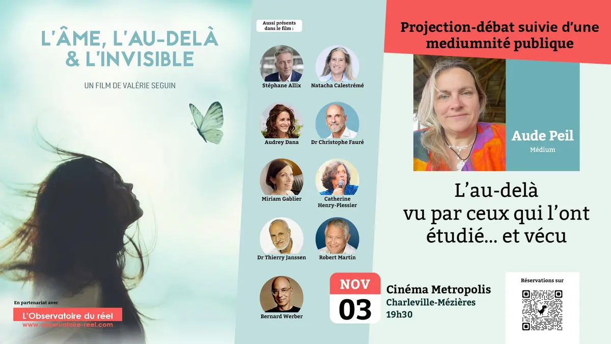 Projection débat l'Âme l'au delà et l'invisible + séance de médiumnité pubique