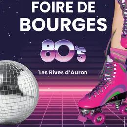 107ème édition de la Foire de Bourges