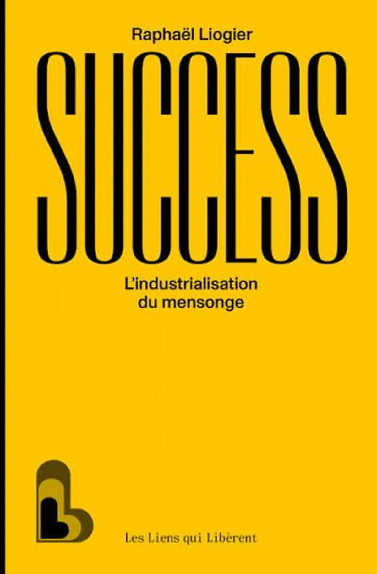 L'industrialisation du mensonge