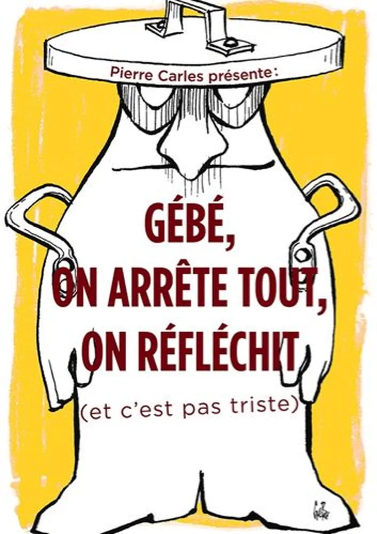 Gébé, on arrête tout, on réfléchit - Festival du Film Engagé Thur & Doller
