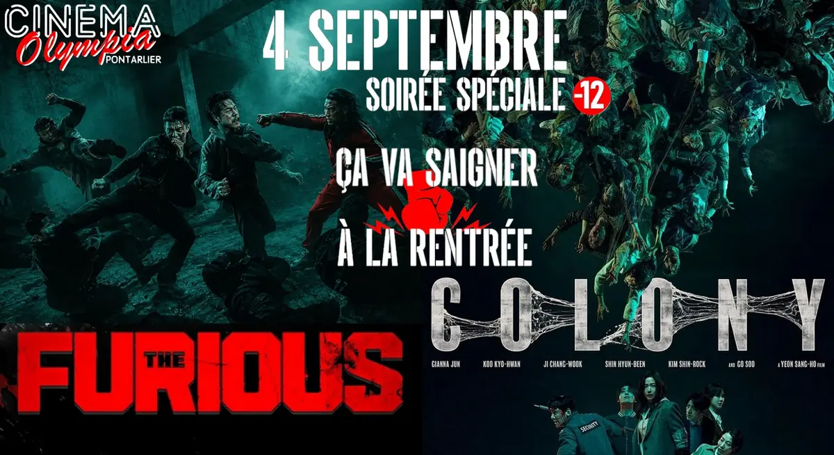 Evenement en séance unique : The furious et colony