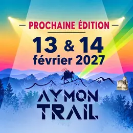 13ème édition du Aymon trail