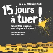 15 jours à tuer !