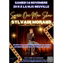 Soirée One Man Show : Sylvain Morand
