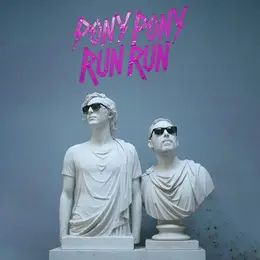 Pony Pony Run Run