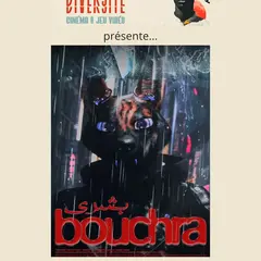 16e Festival Diversité - Cinéma & jeux vidéo - Bouchra - Animation de Orian Barki et Meriem Bennani