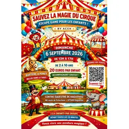 Escape Game Enfant / Le Cirque a perdu sa Magie