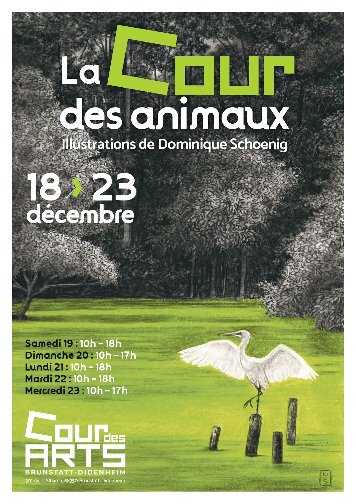 Exposition  La Cour des Animaux  par Dominique Schoenig