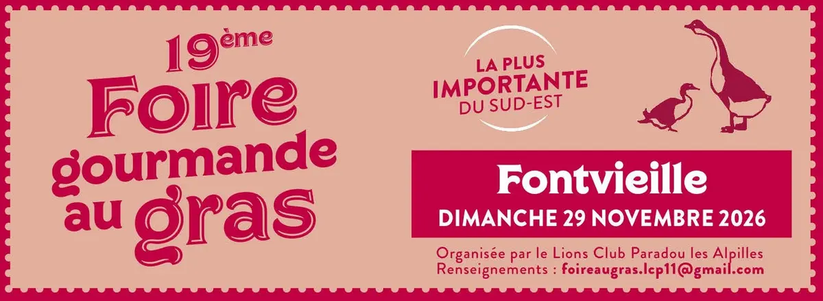 19ème Foire Gourmande au Gras