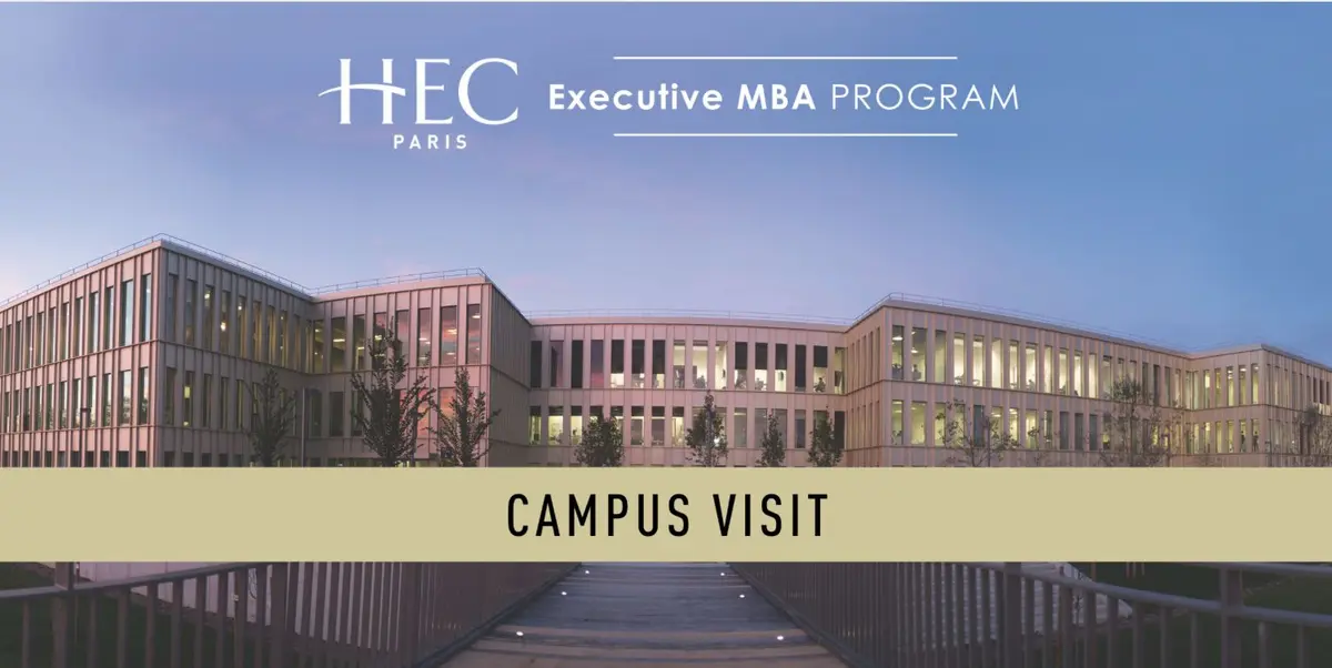 HEC Paris EMBA - Campus Visit