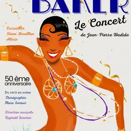 Joséphine Baker - le concert