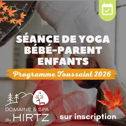 Séances yoga bébé-parent et enfant au Domaine du Hirtz