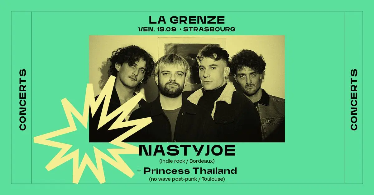 NASTYJOE + Princess Thailand en concert à La Grenze
