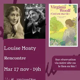 Rencontre avec LOUISE MOATY 