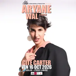 Concert Aryane - Première Partie Wal