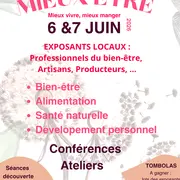 1er Salon du Mieux Etre, Mieux Manger et Mieux Vivre sur notre territoire