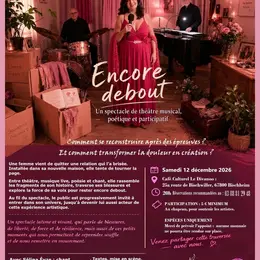 ENCORE DEBOUT: un spectacle de théâtre musical, poétique et participatif