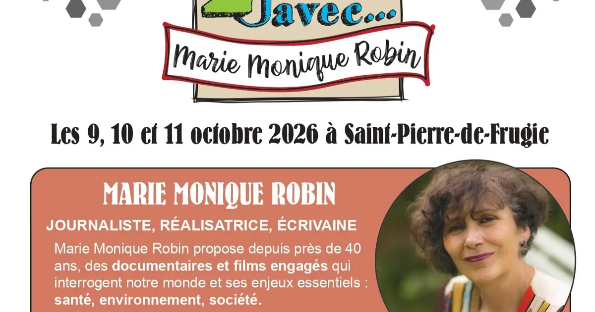 2 jours avec...Marie Monique Robin