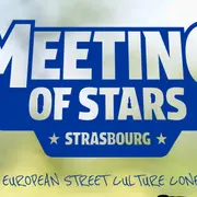 Meeting of Stars : la conférence européenne des cultures urbaines à Strasbourg