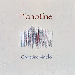 Pianotine, le premier album solo de Christine Vinolo, une pianiste de Tahiti qui fait dialoguer le piano avec la clarinette et le trombone pour un voyage entre Océanie et Europe en juin 2026