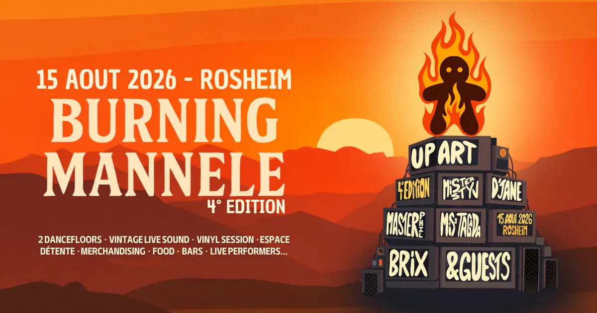 Burning Mannele : la soirée électro à Rosheim qui fait vibrer l'Alsace