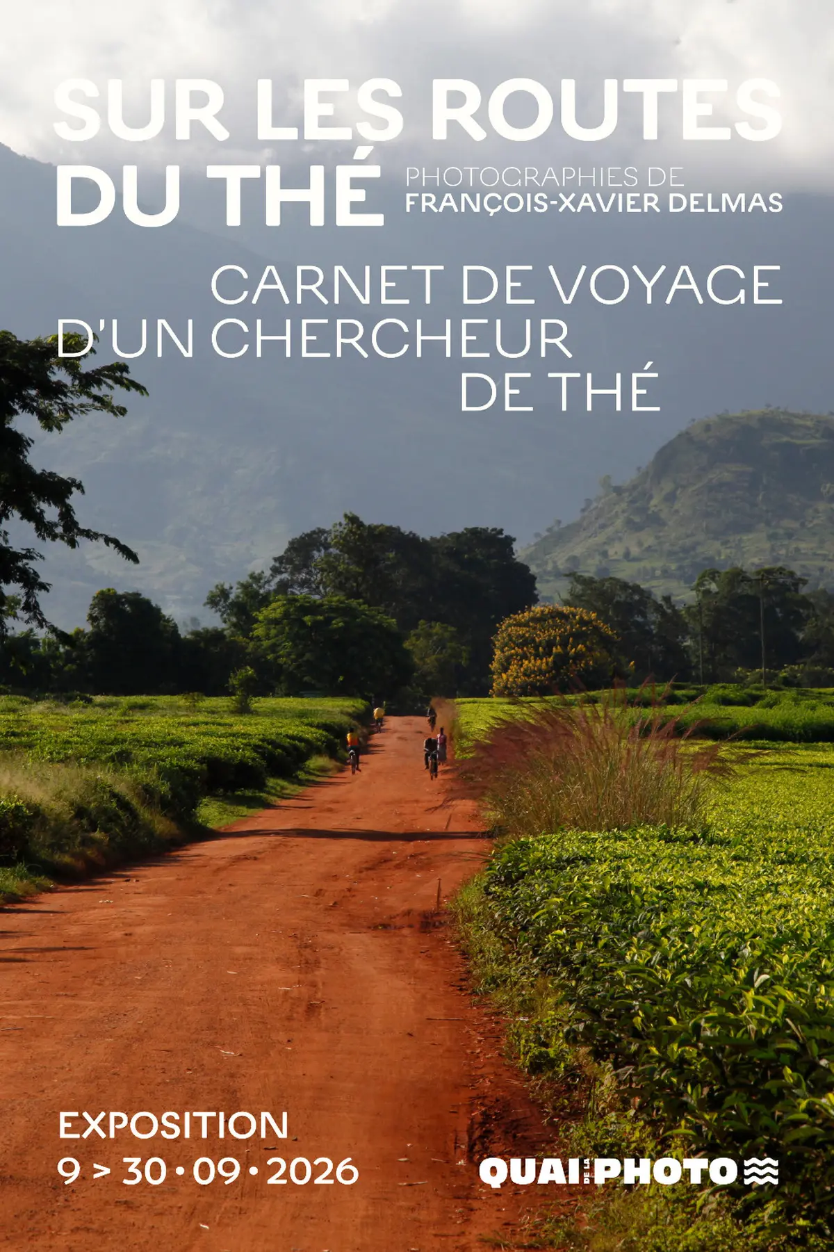 Exposition de photographies sur les routes du thé au Quai de la Photo à Paris