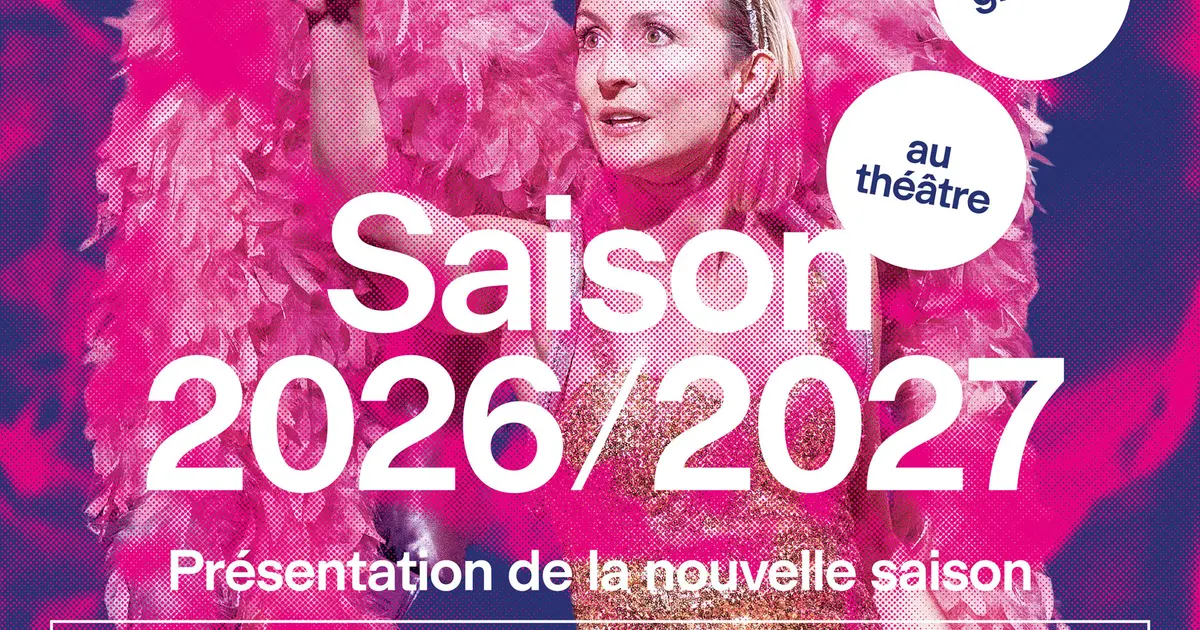 Présentation de la saison 2026/2027 au Théâtre L'Avant-Scène de Cognac