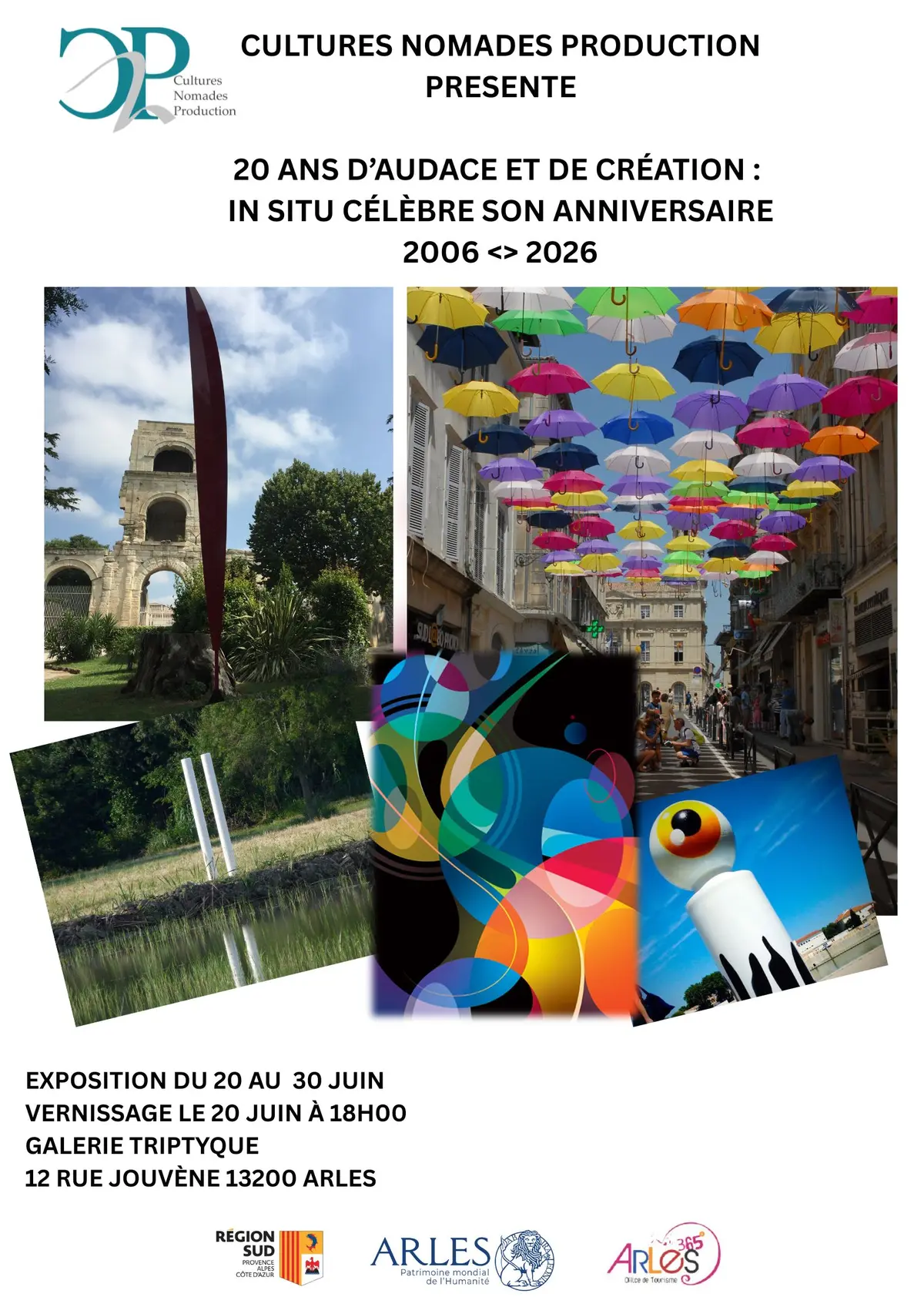 Exposition rétrospective IN SITU : 20 ans d'art environnemental et urbain à Arles