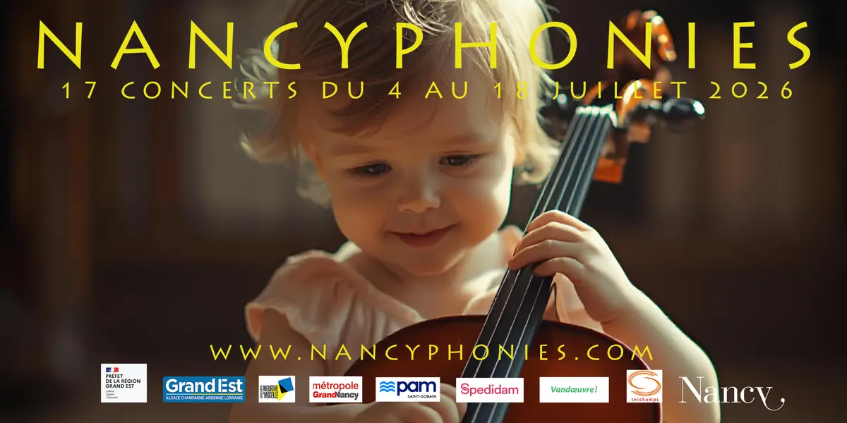 Les Nancyphonies, festival de musique classique &agrave; Nancy