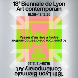 Biennale d'art contemporain de Lyon : 119 artistes et un nouveau lieu pour la 18e édition