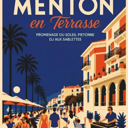 Menton en terrasse : animations estivales sur le bord de mer à Menton