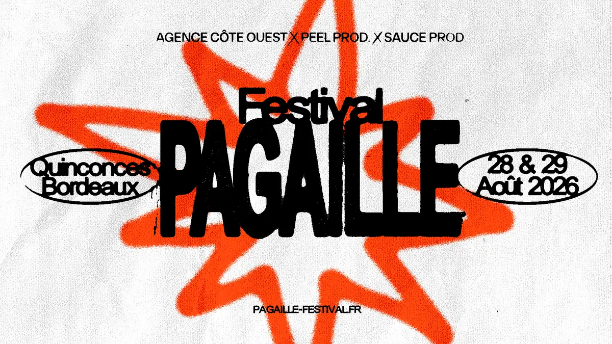 Pagaille Festival à Bordeaux : la line-up complète pour les 28 et 29 août