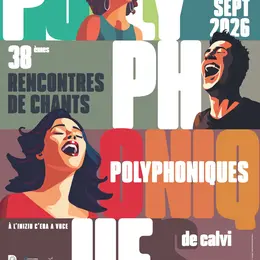 Les Rencontres de Chants Polyphoniques de Calvi : 38e édition d'un festival vocal unique