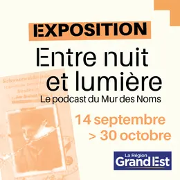 Exposition « Entre nuit et lumière », le podcast du Mur des Noms à Châlons-en-Champagne