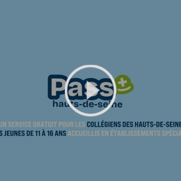 Le Pass + des Hauts-de-Seine : le dispositif gratuit pour les collégiens